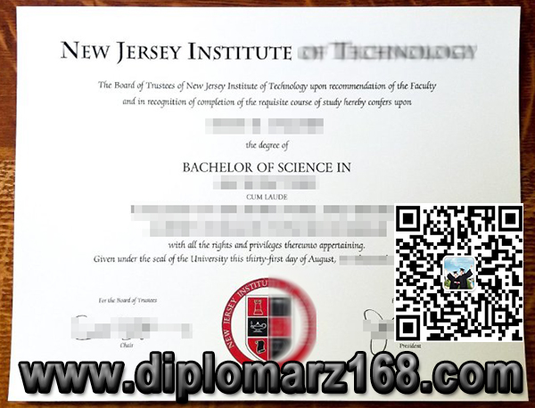 新泽西理工学院毕业证办理，新泽西理工学院学位文凭New Jersey Institute of Technology degree, New Jersey Institute of Technology Degree Diploma