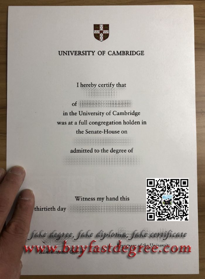 剑桥大学毕业证书，剑桥大学学位证书，fake degree, fake diploma, certificate, transcript, Official result, University of Cambridge diploma, University of Cambridge degree, 伪造学位，伪造证书，办证，制作证书，出售学历证书，I want to get a master's degree in philosophy from the University of Cambridge. Degree certificate issued by the University of Cambridge. 