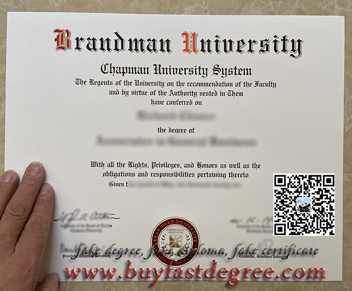 Brandman University, USA diploma, fake degree, fake diploma, buy degree, buy diploma, certificate, transcript, diploma size, foil stamp, 伪造证书， 伪造学位， 毕业证书， 伪造成绩单， 假文凭， 假学位， 假文凭， 布兰德曼大学文凭， 布兰德曼大学学位， 浮雕印章， 制作水印， 烫金工艺， 镭射防伪， 钢印， 美国文凭， 美国私立大学文凭， 布兰德曼大学录取通知书。假成绩单，美国文凭。伪造证书。英国文凭，美国文凭，加拿大文凭。如何购买优质的布兰德曼大学文凭？如何购买布兰德曼大学证书？购买文件。在线购买布兰德曼大学学位。布兰德曼大学的印章。快速获得布兰德曼大学的文学学士学位证书。