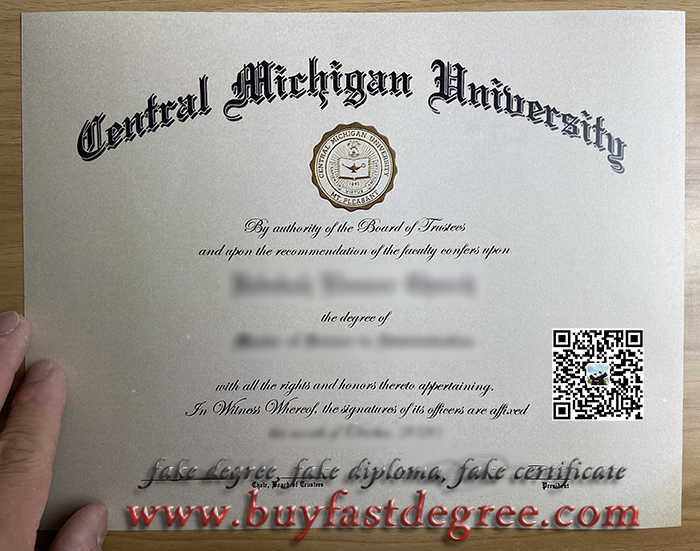 CMU diploma, CMU degree, fake degree, fake diploma, buy diploma, buy degree, transcript, certificate, Foil stamp, watermark, MBA degree, BBA diploma, BSc diploma, Michigan, 中央密西根大学， 中央密西根大学学位证书， 办证， 假文凭， 假学位， 假文凭， 高仿文凭证书， 制作假文凭， 造假， 伪造成绩单， 伪造学位， 伪造证书， 购买文凭， 提高教育背景， 工商管理文凭， 工程师文凭， 计算机工程， 硕士毕业证书， 博士文凭， 研究生文凭， 学士学位证书， 