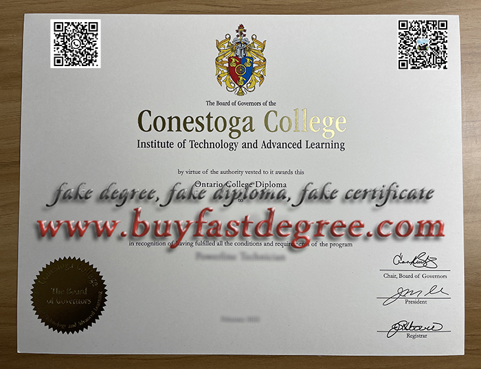 Buy fake Conestoga College diploma, get fake Conestoga College degree. make Conestoga College certificate.